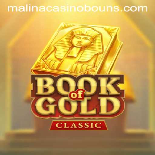 Dive into the Thrilling Adventure of BookOfGoldClassic at MalinaCasino