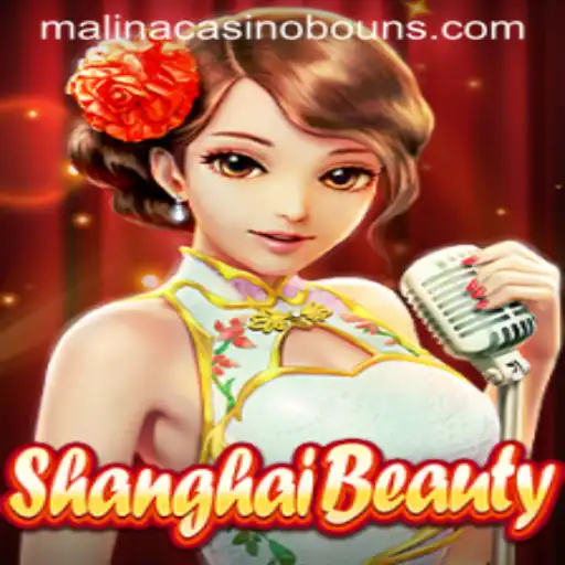 Discovering ShanghaiBeauty: A New Gem at MalinaCasino