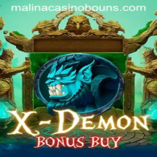 Engaging Adventures Await: Exploring XDemonBonusBuy at MalinaCasino
