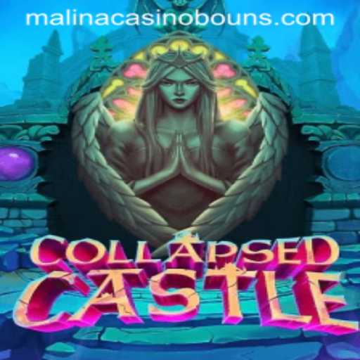Unveiling CollapsedCastle: A Journey Through the MalinaCasino World