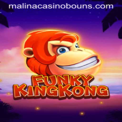 Exploring the Exciting World of FunkyKingKong at MalinaCasino
