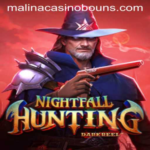 Exploring NightfallHunting: A Thrilling New Adventure at MalinaCasino