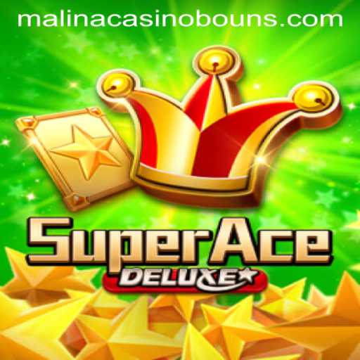 Discovering SuperAceDeluxe: A Thrilling Adventure with MalinaCasino