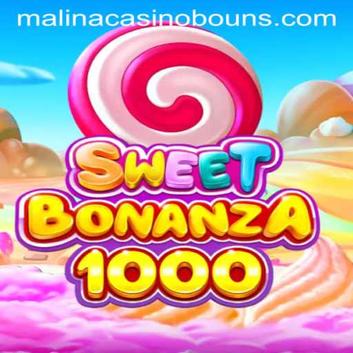 Experience the Thrills of SweetBonanza1000 at MalinaCasino