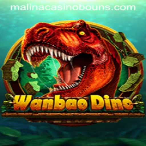 Explore the Exciting World of WanBaoDino at MalinaCasino